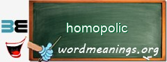WordMeaning blackboard for homopolic